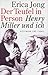 Der Teufel in Person, Henry Miller und ich by
