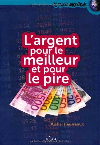 couverture de : L'argent pour le meilleur et pour le pire