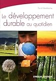 Le développement durable au quotidien