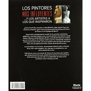 Los pintores más influyentes: ...y los artistas a los que inspiraron (ELECTA ARTE)
