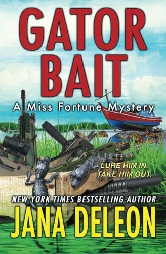 Gator Bait: A Miss Fortune Mystery, Book 5