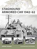 Staghound Armored Car 1942-62 (New Vanguard, Band 159) by 