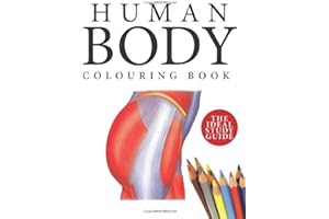 Human Body Colouring Book: Human Anatomy in 215 Illustrations