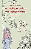 Ma meilleure amie a une meilleure amie