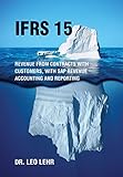 Image de Ifrs 15: Revenue from Contracts with Customers, with SAP Revenue Accounting and Reporting
