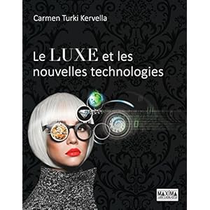 Le luxe et les nouvelles technologies
