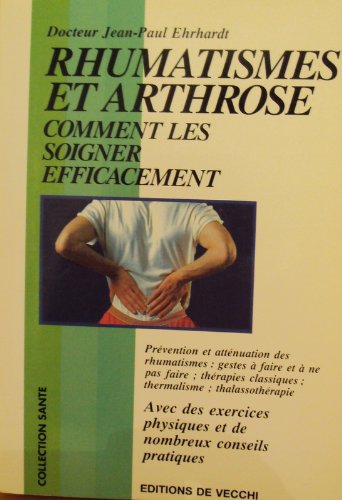 Download Rhumatismes et arthrose : Comment les soigner efficacement Download Rhumatismes et arthrose : Comment les soigner efficacement