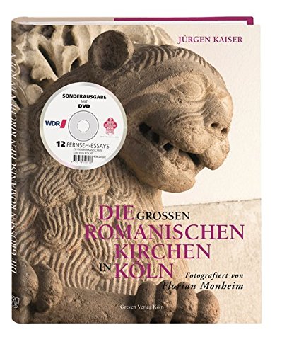 Download Die großen romanischen Kirchen in Köln Download Die großen romanischen Kirchen in Köln