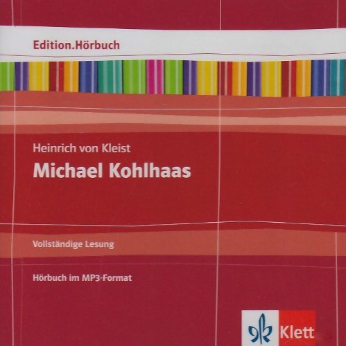 Download Heinrich von Kleist: Michael Kohlhaas (Edition.Hörbuch)