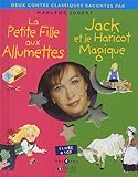 La Petite Fille aux allumettes ; Jack et le Haricot magique (1CD audio)