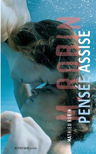 couverture de : Pens&eacute;e assise