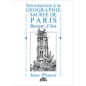 Introduction à la géographie sacrée de Paris Barque d'Isis Livre en Ligne - Telecharger Ebook