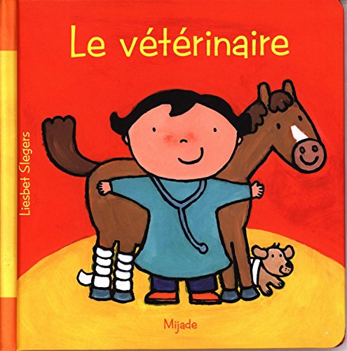 couverture de : Le v&eacute;t&eacute;rinaire