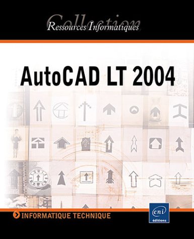 Preisvergleich Produktbild AutoCAD LT 2004 (Ressources Info)