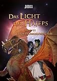 Cover zum Buch Das Licht der Hajeps: Hoffnungslose L...