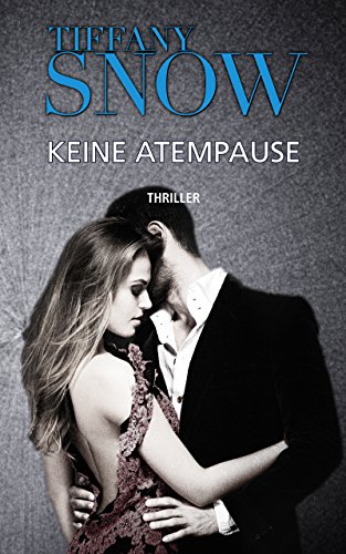 Keine Atempause (Kathleen Turner 4)
