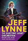 Cover zum Buch Jeff Lynne: Electric Light Orchestra:...