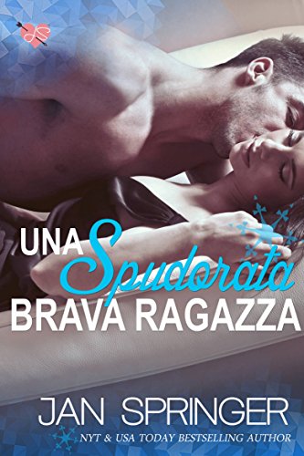 Jan Springer - Una spudorata brava ragazza (2018)