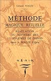 Image de Méthode magique rituelle : Révélation du mystère des 151 psaumes de David