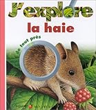 Image de J'explore la haie de tout près