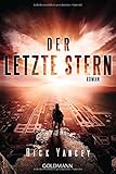 Der letzte Stern: Die fünfte Welle 3 - Roman - by