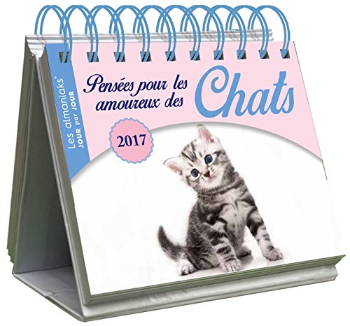 Download Almaniak Pensées pour les amoureux des chats 2017 Download Almaniak Pensées pour les amoureux des chats 2017