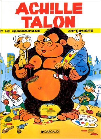couverture de : Achille Talon et le quadrumane optimiste
