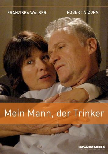 Preisvergleich Produktbild Mein Mann der Trinker