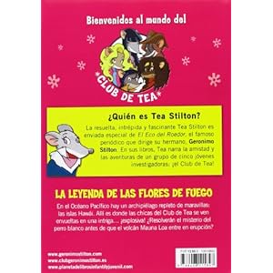 La leyenda de las flores de fuego: Tea Stilton 15