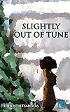 Image de Slightly out of Tune (English Edition)