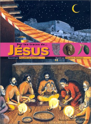 couverture de : Sur les traces de J&eacute;sus