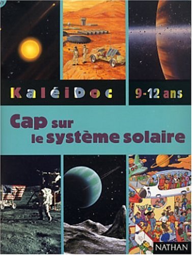 couverture de : Cap sur le système solaire