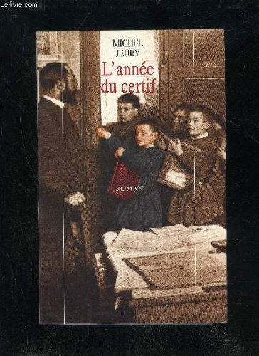 couverture de : Ann&eacute;e du certif (l')
