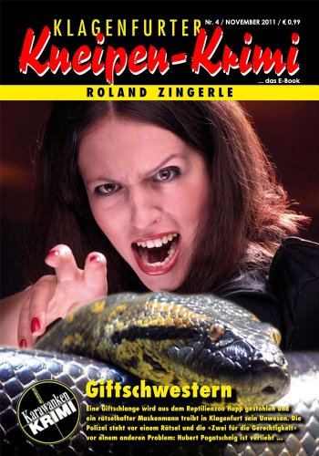 Giftschwestern (Klagenfurter Kneipen-Krimi 4) (German Edition) livre