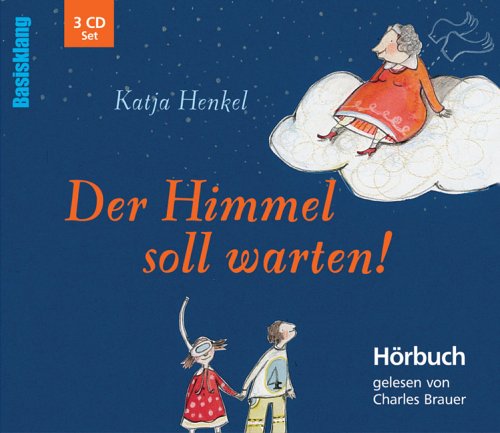 Preisvergleich Produktbild Der Himmel soll warten! [Tonträger] Hörbuch; ungekürzte Lesung