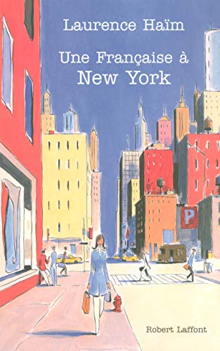 Une française à New-York Une française à New-York