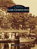 Image de Lake Compounce (Images of America) (English Edition)