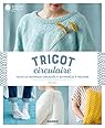 Tricot circulaire par Chui