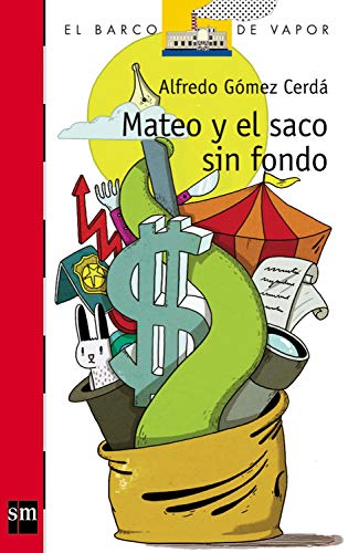 Mateo y el saco sin fondo (El Barco de Vapor Roja nº 201)