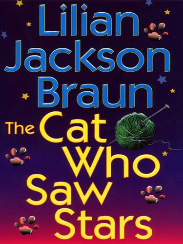 The Cat Who Saw Stars (Cat Who... Book 21) (English Edition) The Cat Who Saw Stars (Cat Who... Book 21) (English Edition)
