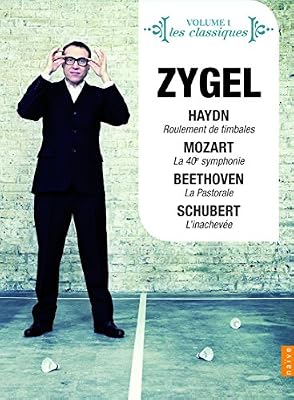 Naïve Haydn 3. Mozart : Symph. N° 40 Beethoven : Pastorale. Schubert : Inachevee