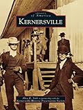 Image de Kernersville (Images of America) (English Edition)