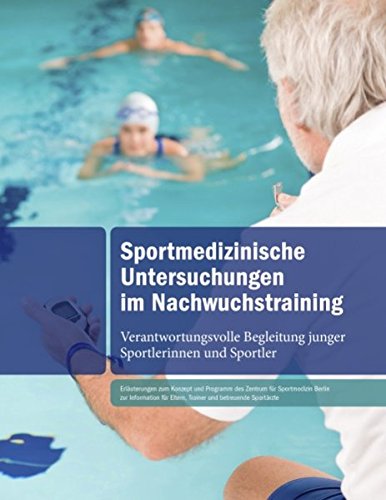 Sportmedizinische Untersuchungen im Nachwuchstraining: Verantwortungsvolle begleitung junger Sportlerinnen und Sportler