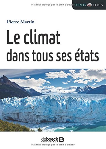 Le climat dans tous ses états francais Le climat dans tous ses états francais
