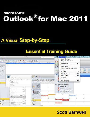Download Microsoft Outlook for Mac 2011 (A Visual Step by Step Essential Training Guide)