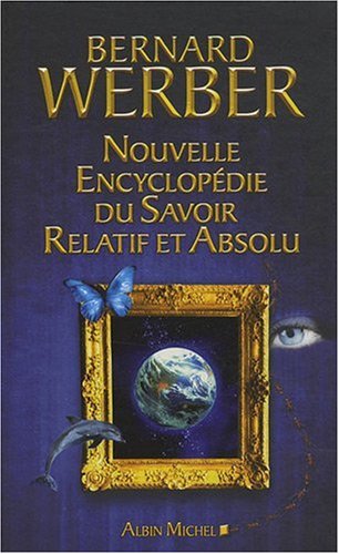 couverture de : Nouvelle encyclop&eacute;die du savoir relatif et absolu