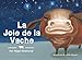 Produktbild La Joie de la Vache (Les Contes de l'Etable)