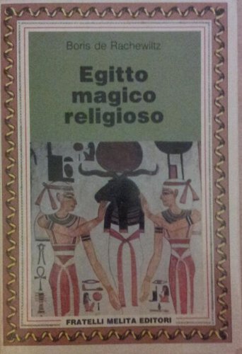 Download Egitto Magico e Religioso Download Egitto Magico e Religioso