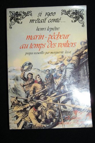 couverture de : Marin-p&ecirc;cheur au temps des voiliers