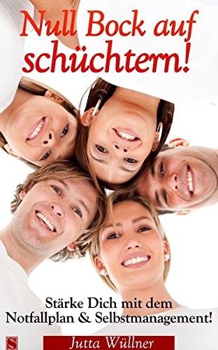 Download Null Bock auf schüchtern: Die besten 7 Tipps fuer mehr Selbstvertrauen! Download Null Bock auf schüchtern: Die besten 7 Tipps fuer mehr Selbstvertrauen!